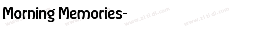 Morning Memories字体转换